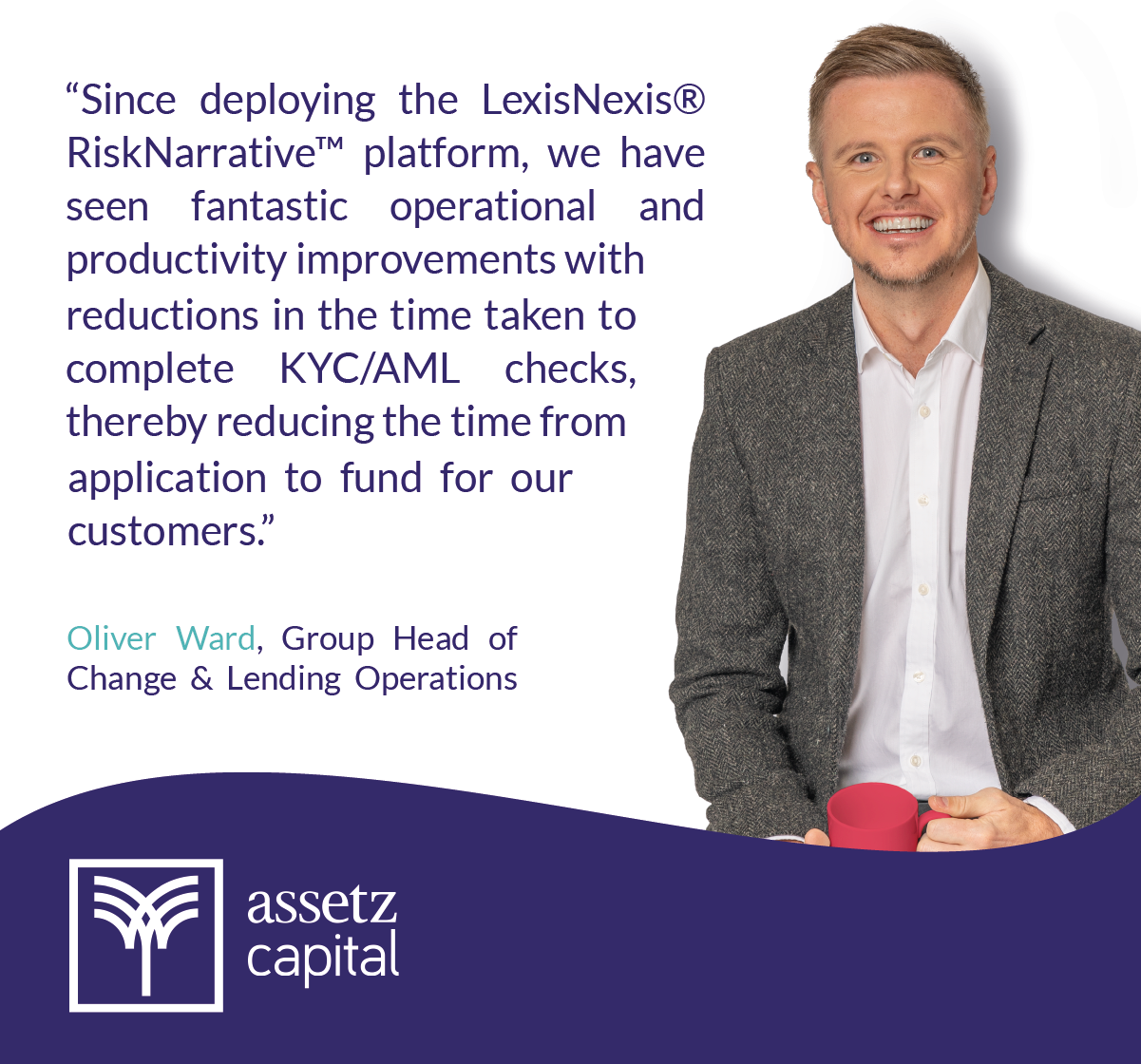 Assetz Capital partners with LexisNexis to adopt the RiskNarrative platform